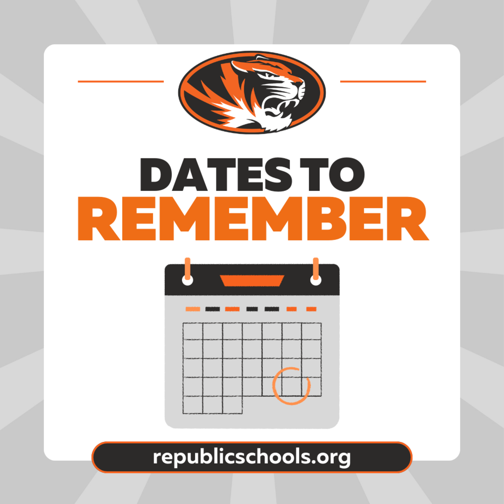 Gray striped background, white box with "DATES TO REMEMBER," with a small graphic of a calendar and "REPUBLICSCHOOLS.ORG"