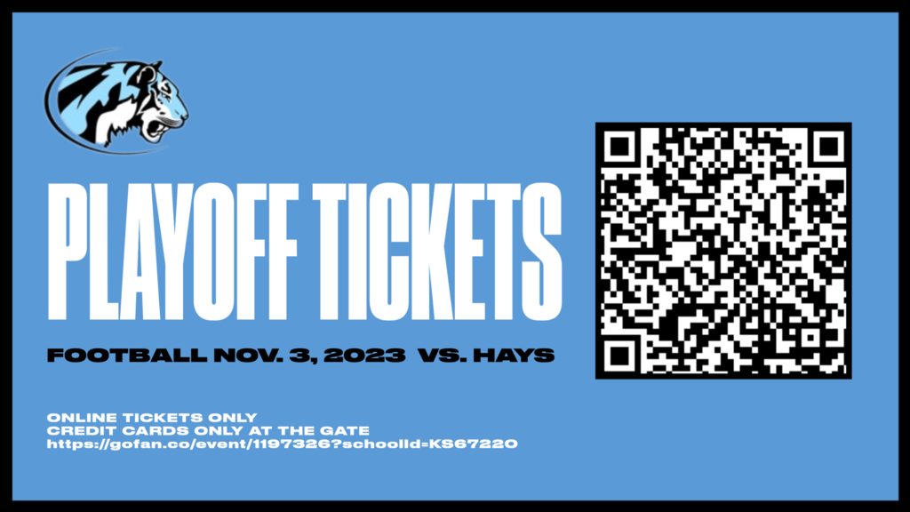 Playoff Football Nov. 3, 2023 7pm vs. Hay at Goddard District Stadium NO PASSES ACCEPTED ONLINE TICKETS ONLY CREDIT CARDS ONLY AT THE GATE https://gofan.co/event/1197326?schoolId=KS67220