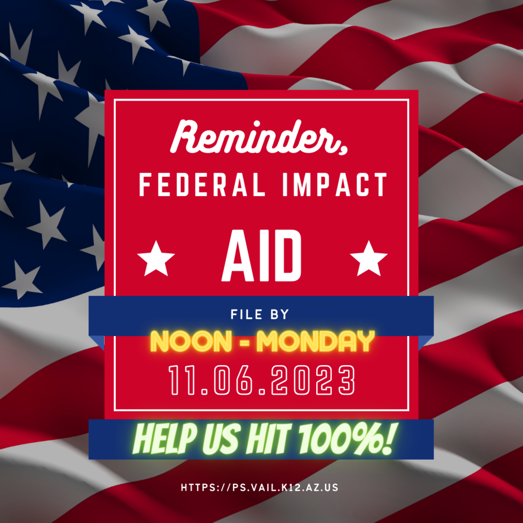 Impact Aid Deadline is 06 November 2023 by Noon