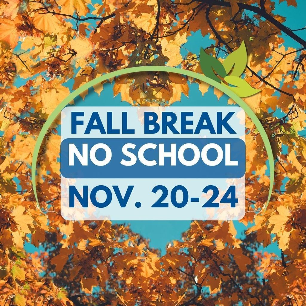 fall break reminder