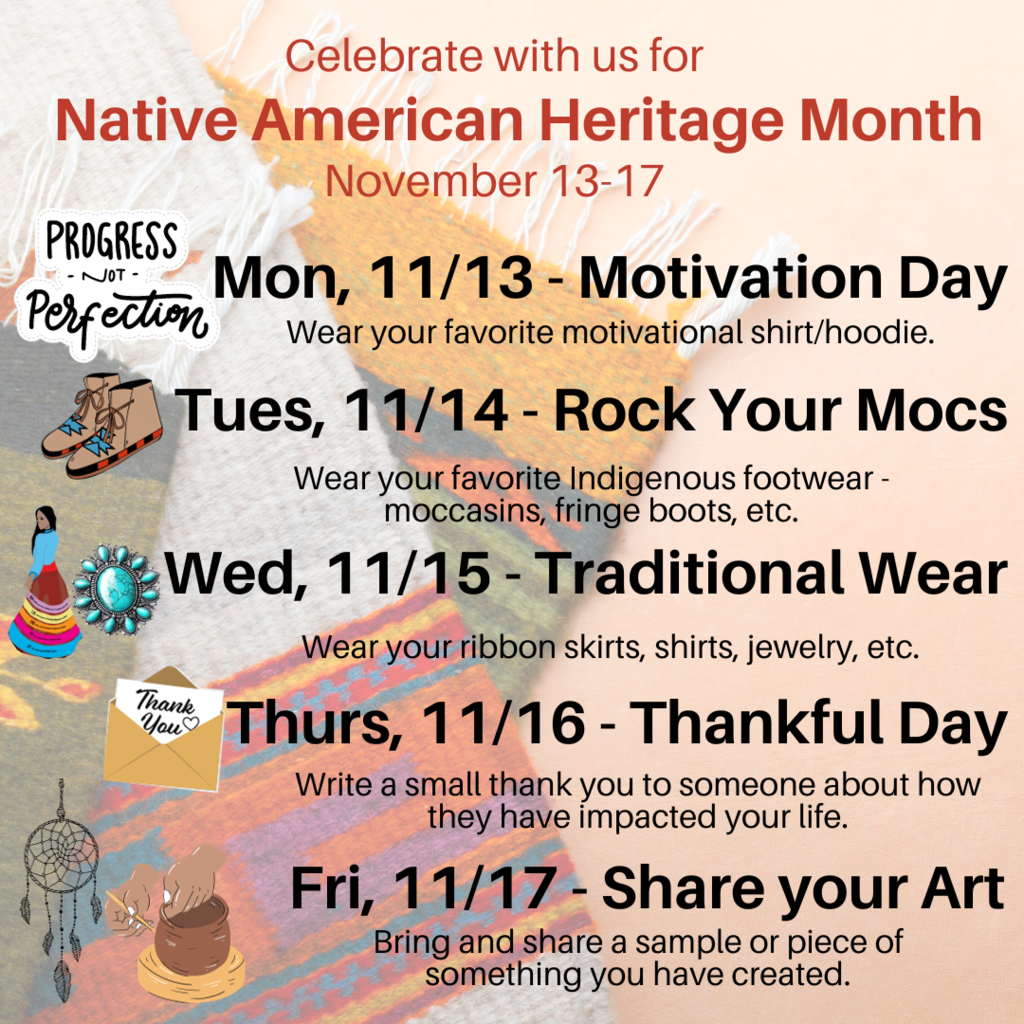 Native American Heritage Month Celebration November 13-17