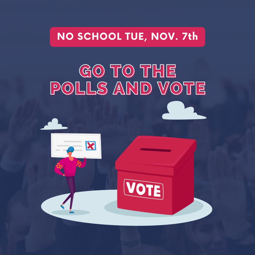 No School Tue, Nov. 7th
