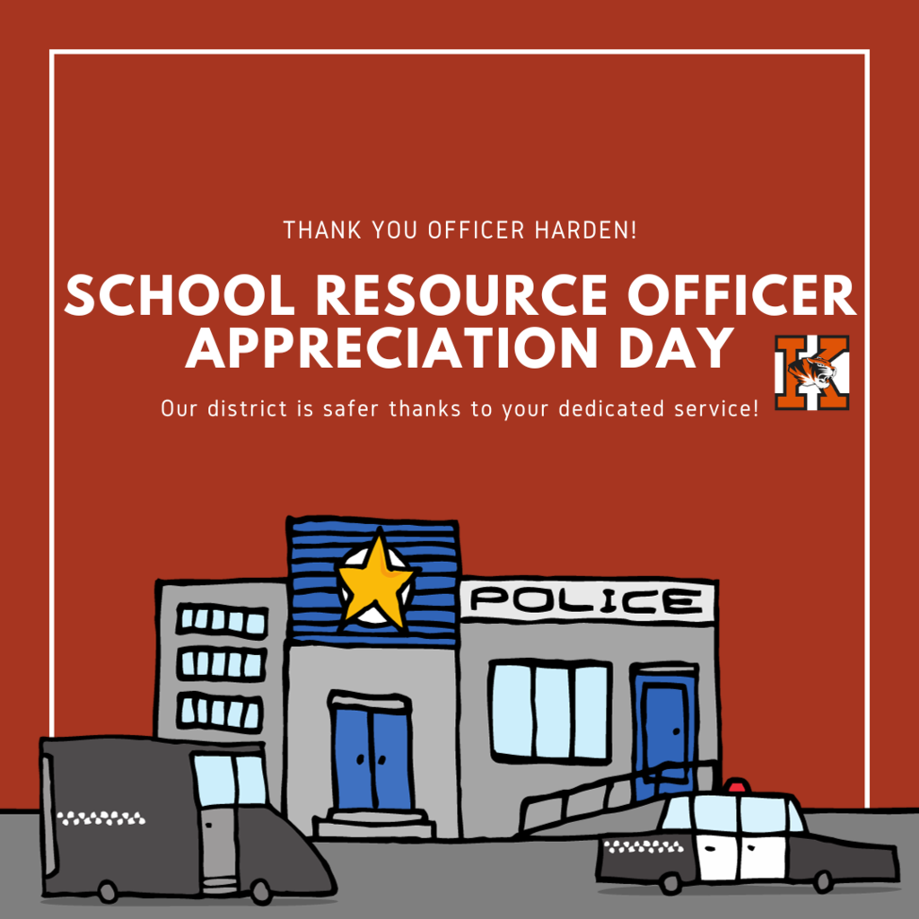 School Resource Appreciation, Our district is safer thanks to you your dedicated service!