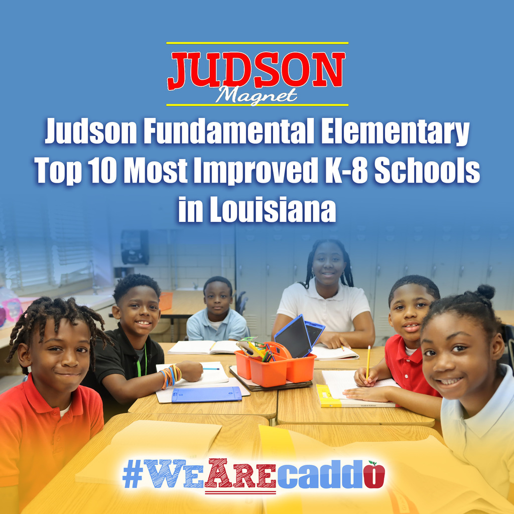 Judson Top 10 Improved Schools in Louisiana 