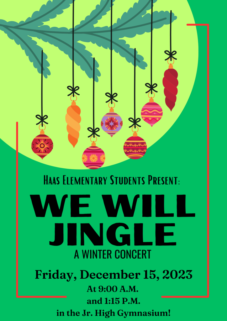 Haas Elementary We Will Jingle