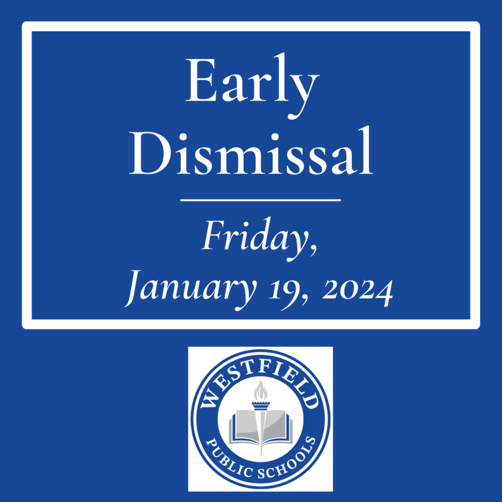 Graphic noting early dismissal on Jan 19