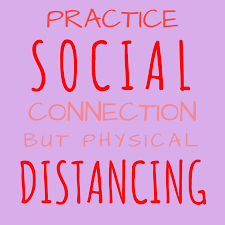 Social Connection Physical Distancing