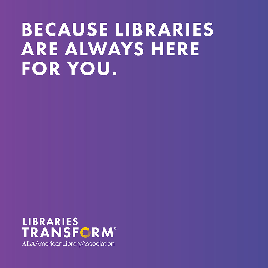 Because Libraries Are Here