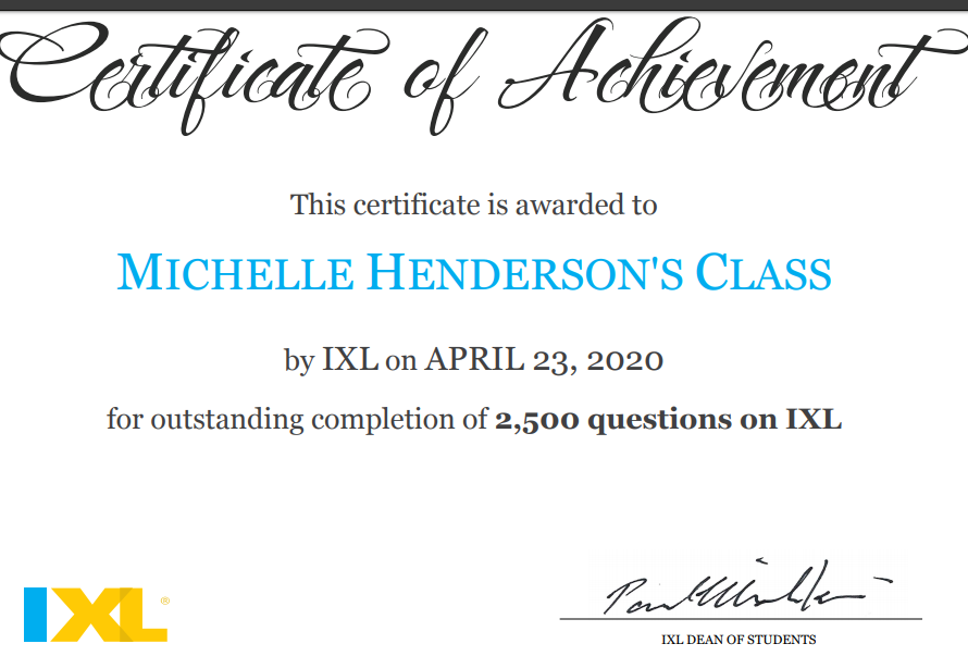 Ixl certificate, Mrs. Henderson