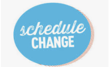 Schedule change