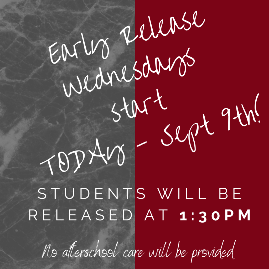 Early Release Reminder