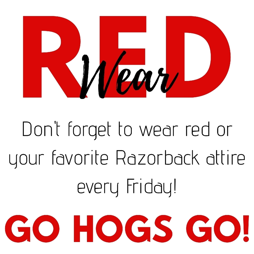 Wear red or Razorback attire every Friday!