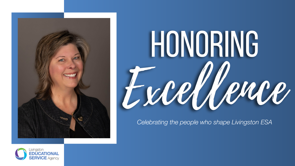 Graphic reading "HONORING Excellence: Celebrating the people who shape Livingston ESA" alongside a professional headshot of a featured staff member.