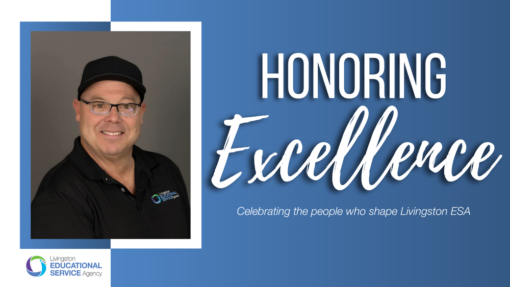 Graphic reading "HONORING Excellence: Celebrating the people who shape Livingston ESA" alongside a professional headshot of a featured staff member.