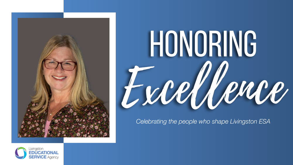 Promotional graphic featuring a headshot of a smiling blonde woman with glasses next to text reading "HONORING Excellence: Celebrating the people who shape Livingston ESA," with the Livingston Educational Service Agency logo in the bottom left corner.