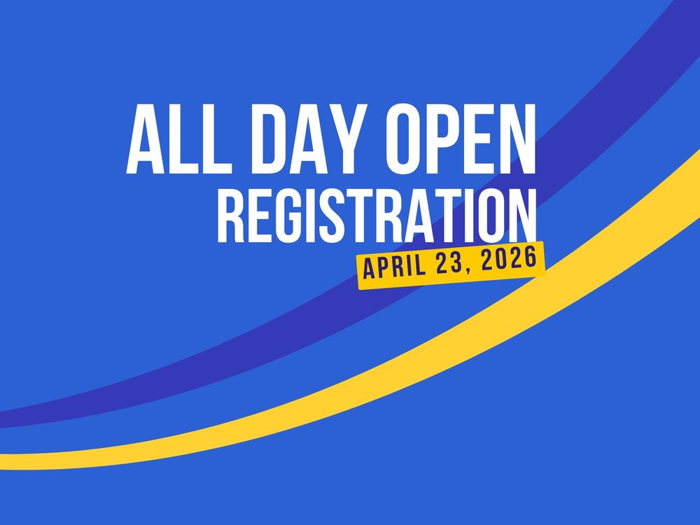 All Day Open Registration April 23, 2026