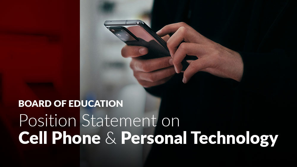 Board Position Statement on Cell Phone