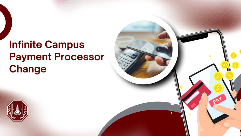 Infinite Campus Payment Processor Change