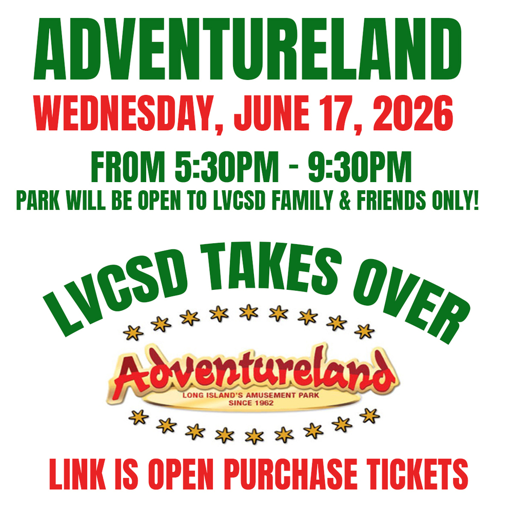 Adventureland Wednesday, June 17, 2026 from 5:30 PM - 9:30 PM. Park will be open to LVCSD Family and Friends only! LVCSD Takes over Adventureland. Link is open to purchase tickets.