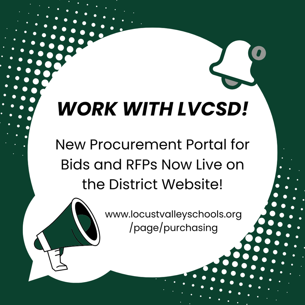 Work with LVCSD! New Procurement Portal for Bids and RFPs now live on the district website! https://www.locustvalleyschools.org/page/purchasing