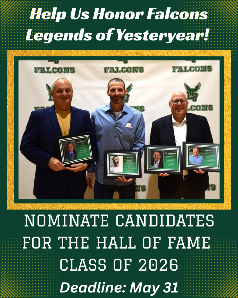 Help Us Honor Falcons Legends of Yesteryear! Nominate Candidates for the Hall of Fame Class of 2026. Deadline: May 31.