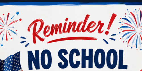 Reminder No School