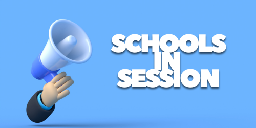 Schools In Session Announcement