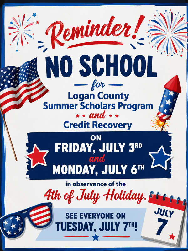 Reminder No School July 3 and 6