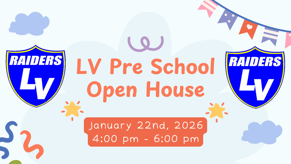 LV Pre School Open House