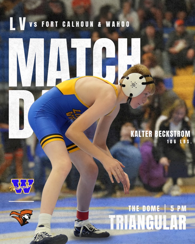 LV Wrestling Triangular vs Fort Calhoun & Wahoo in the Dome @ 5pm Jan 29th