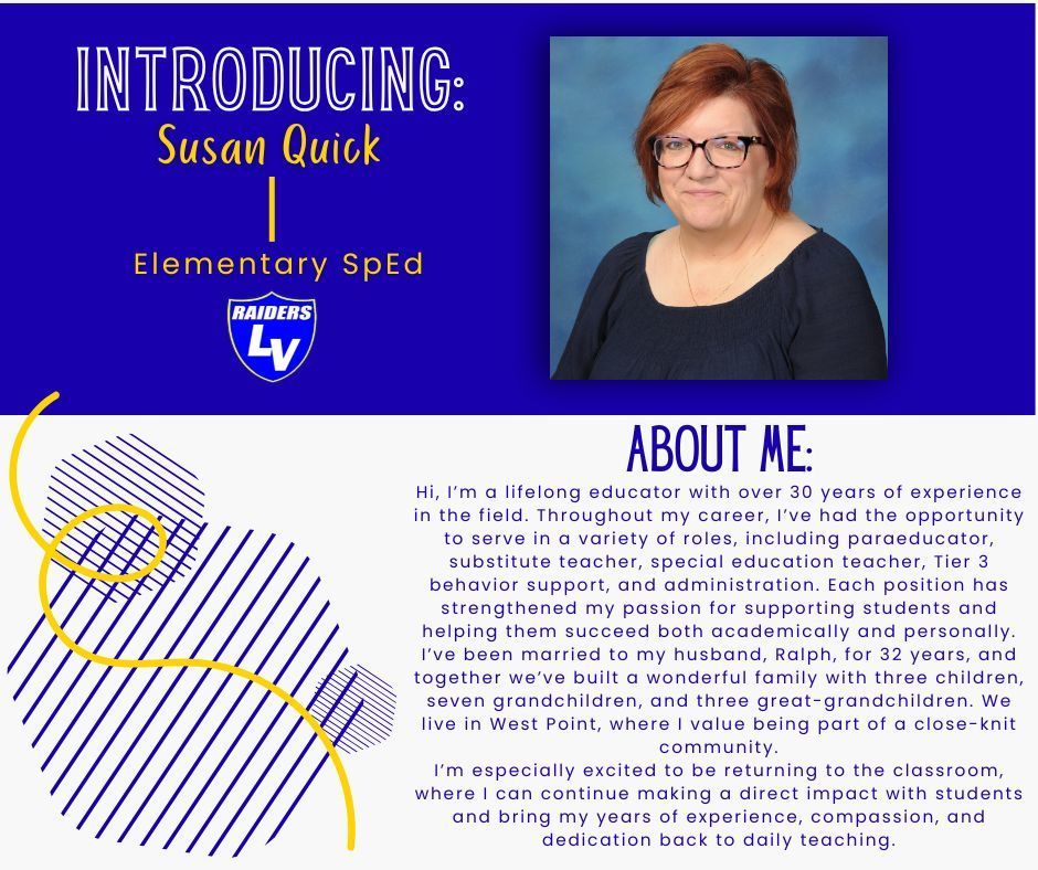 Welcome to Logan View to Susan quick, elementary sped teacher.  Including a headshot and short writeup about her.