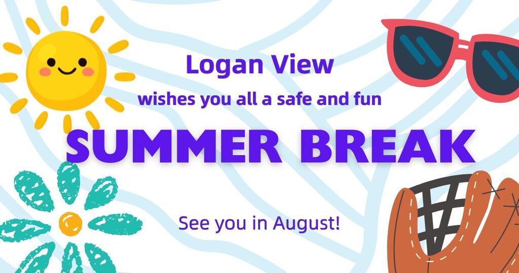 Logan View wishes all a happy and safe summer!