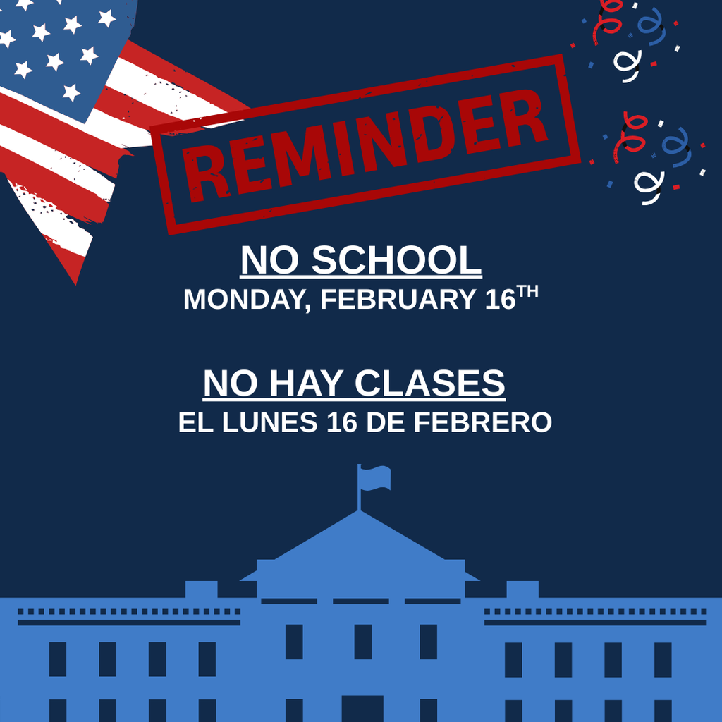 PRESIDENT'S DAY--NO SCHOOL! 