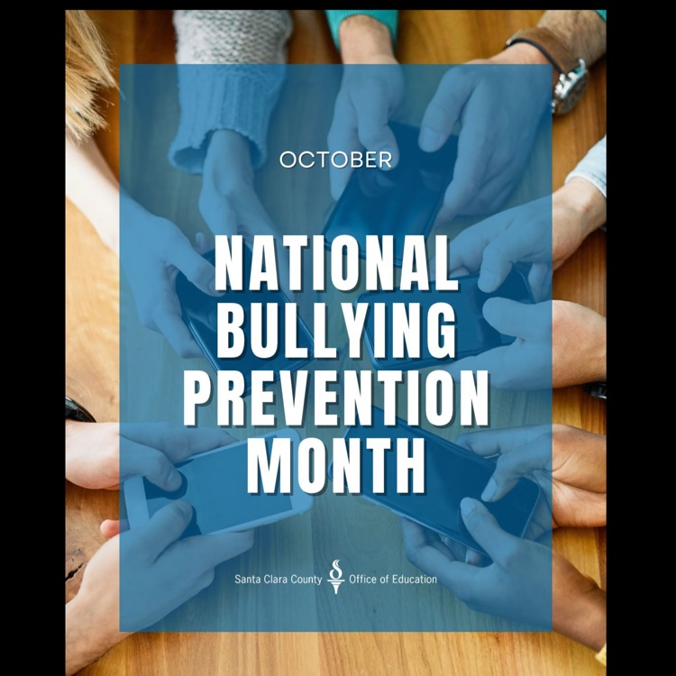 A photo on multiple people’s hands and cell phones gathered in a circle. Text over the image includes October with larger text as follows: National Bullying Prevention Month