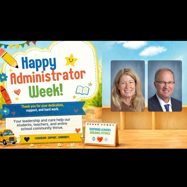 happy administrator week. image of Mrs. Ramsay and Dr.Kevin Grier