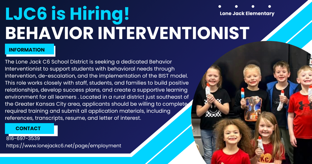 lone jack elementary is hiring for a behavior interventionist at the elementary school