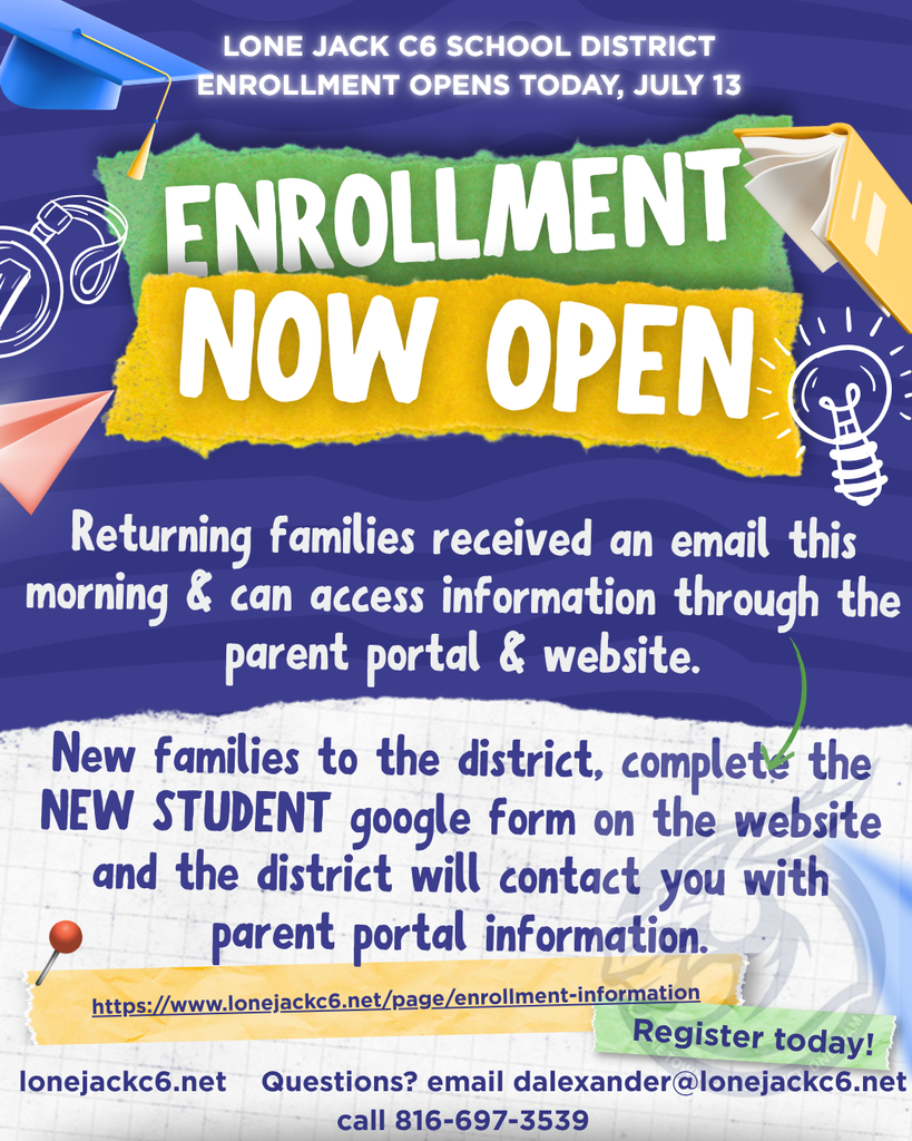 Enrollment now open. https://www.lonejackc6.net/page/enrollment-information