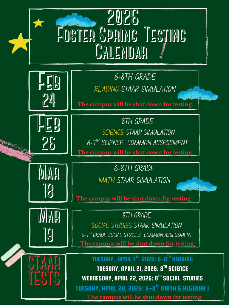  Foster MS Testing Calendar