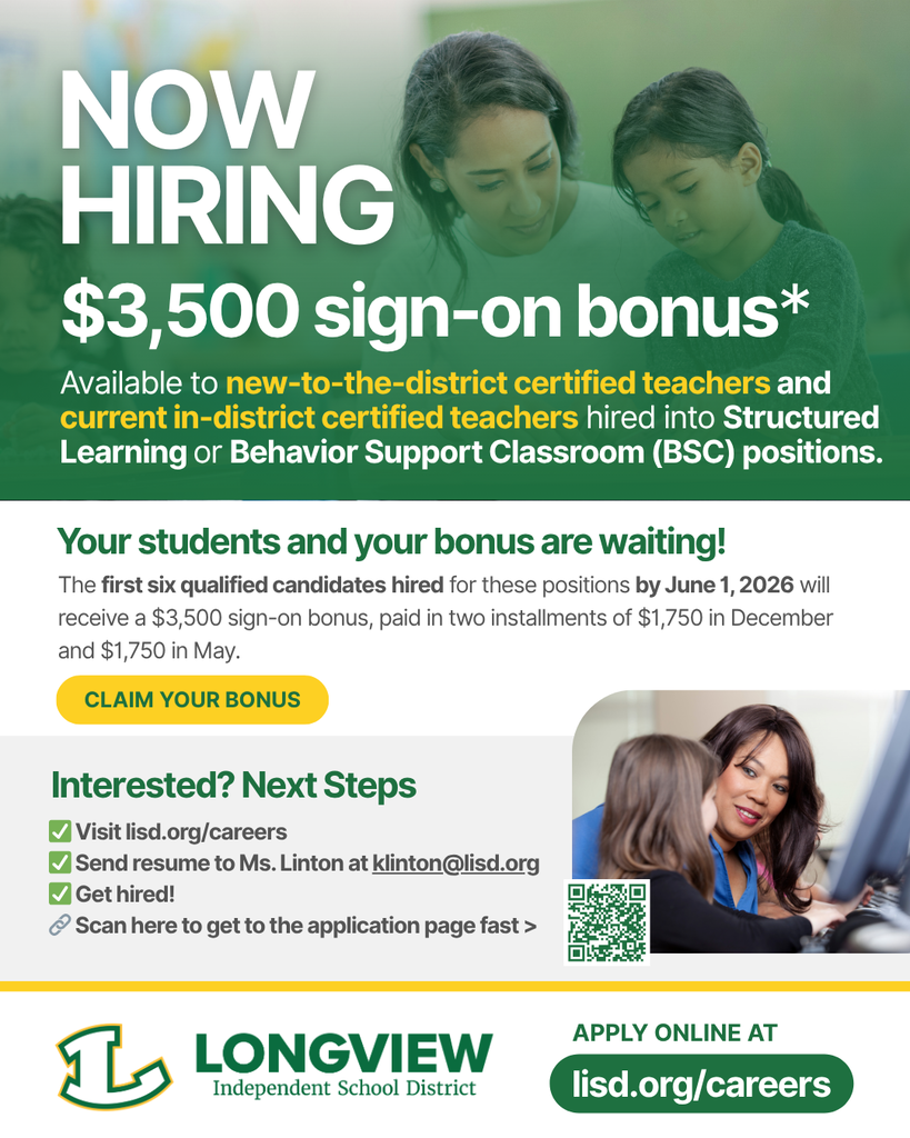 Longview ISD is offering a bonus to Certified SPED teachers
