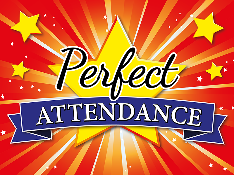 Perfect Attendance