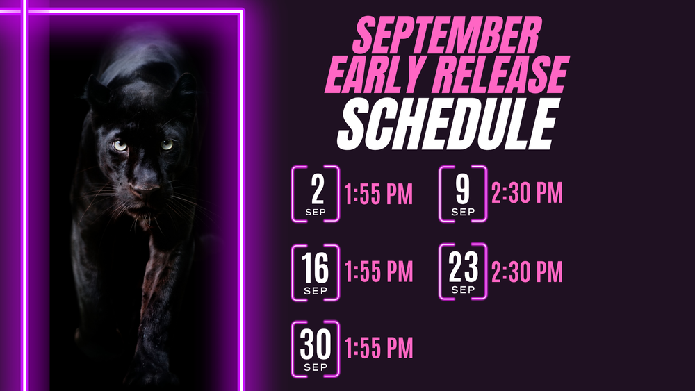 september early release schedule