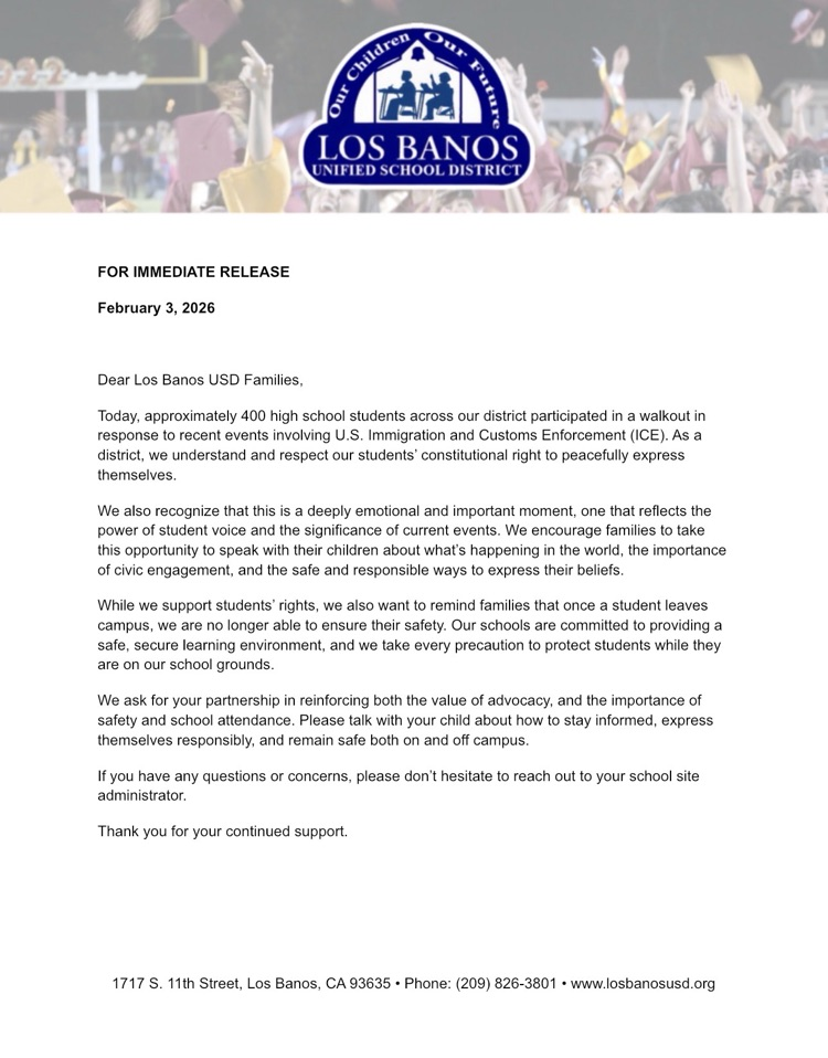 Los Banos message regarding campus walk-off.