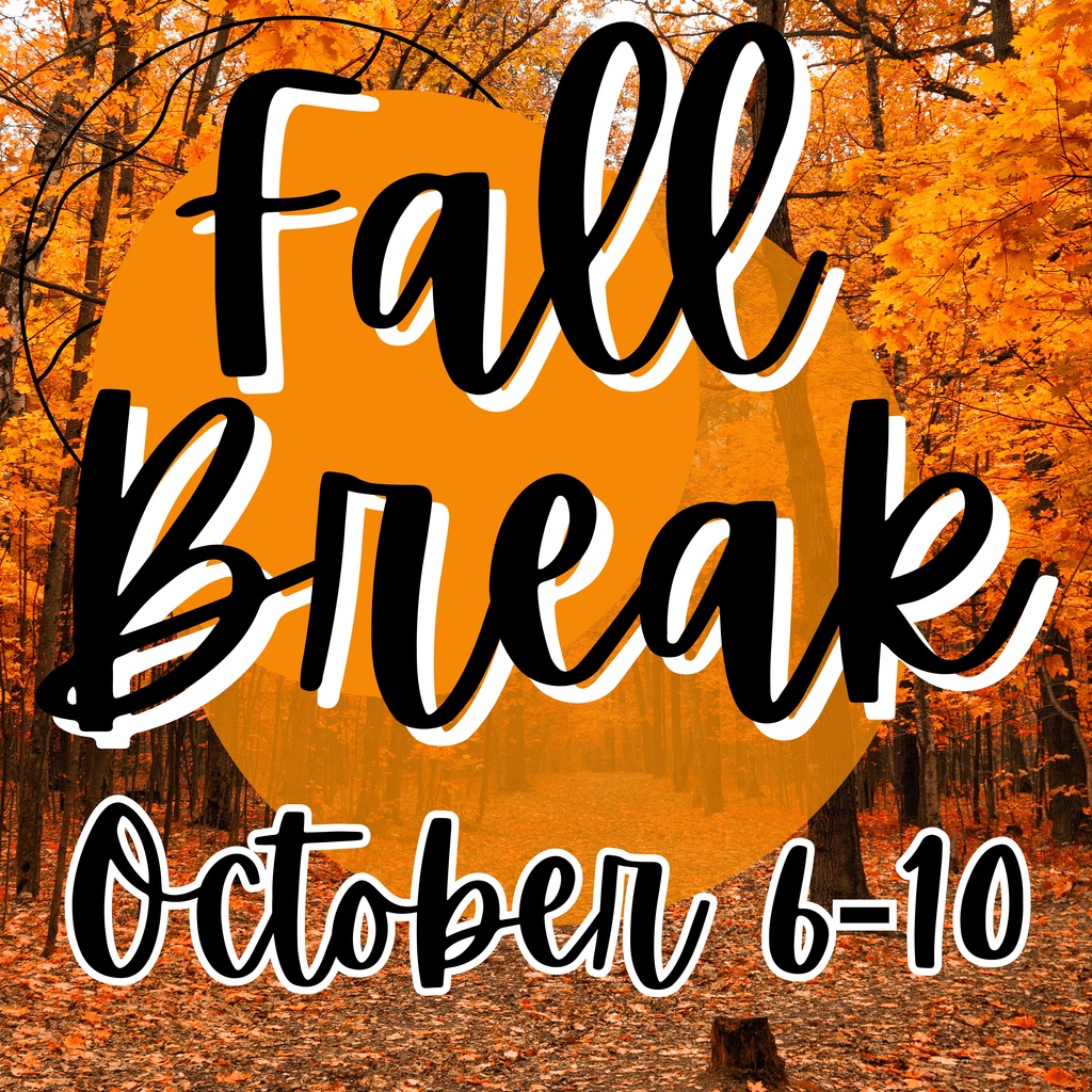 02 Fall Break