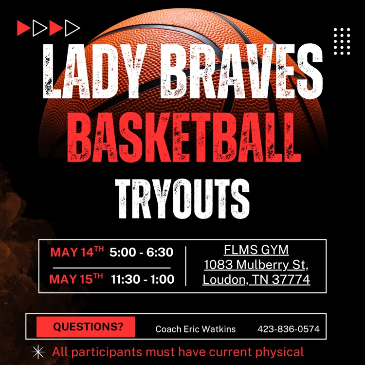 lady brave tryout info- may 14 5:00-6:30 and may 15 from 11:30-1:00