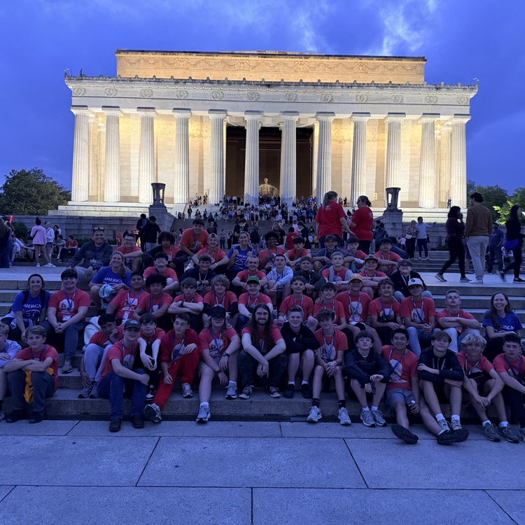 eighth grade day, three Washington DC trip