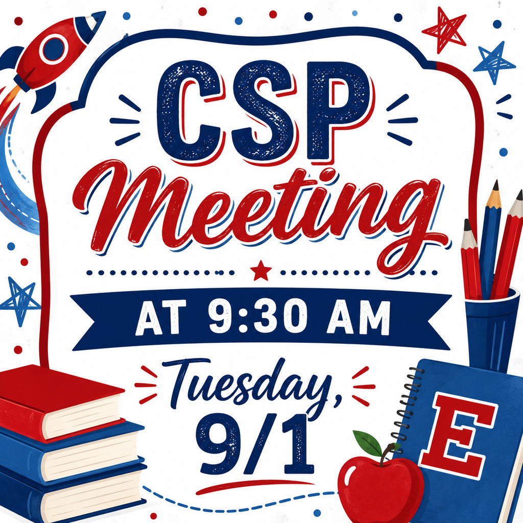 A colorful poster with a blue rocket, red stars, and books. Text reads "CSP Meeting at 9:30 AM Tuesday, 9/1".