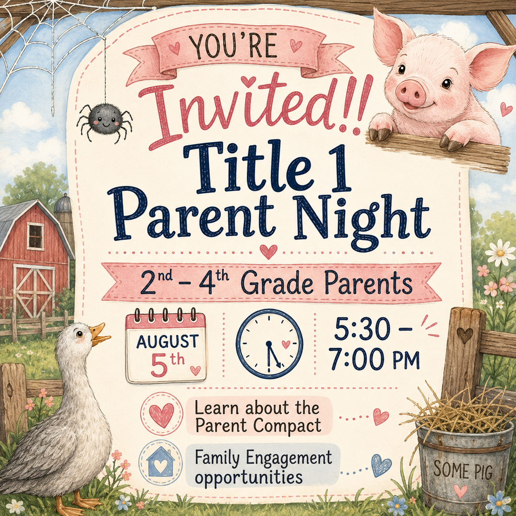 Event flyer with "YOU'RE Invited!! Title 1 Parent Night" in bold. Pig, spider, and barn in background. Date, time, and details about the Parent Compact and family engagement.
