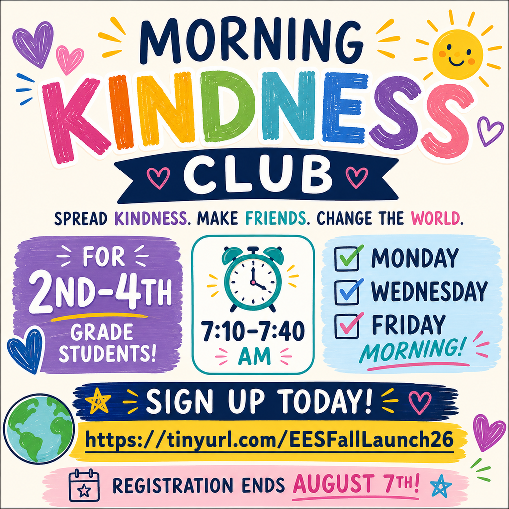 A colorful poster advertises Morning Kindness Club for 2nd-4th graders. Times include Monday, Wednesday, and Friday mornings.
