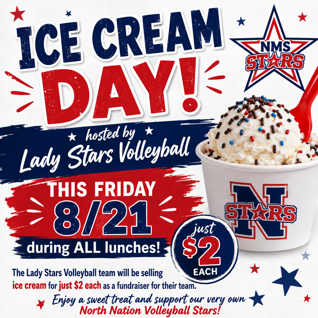 A flyer promotes Ice Cream Day on 8/21 by Lady Stars Volleyball. It shows a bowl of ice cream with sprinkles and a red spoon.