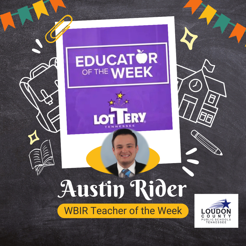 A poster displays "Educator of the Week" and "Austin Rider" with a chalk board background and school items.